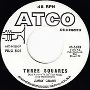 Jimmy Gilmer - Three Squares (And A Place To Lay Your Head)