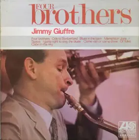 Jimmy Giuffre - Four Brothers