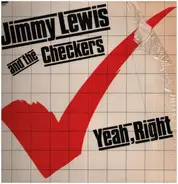 Jimmy Lewis & The Checkers - Yeah, Right