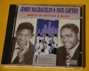 Jimmy McCracklin - Roots Of Rhythm & Blues