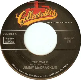 Jimmy McCracklin - The Walk / Cops And Robbers