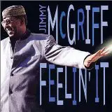 Jimmy McGriff - Feelin' It