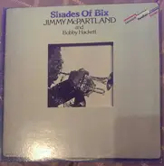 Jimmy McPartland And Bobby Hackett - Shades of Bix