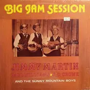 Jimmy Martin , Paul Williams , J.D. Crowe And The Sunny Mountain Boys - Big Jam Session