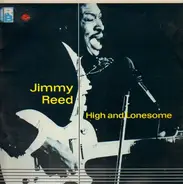 Jimmy Reed - High And Lonesome