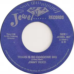 Jimmy Reed - Texas Is So Doggone Big