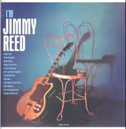 Jimmy Reed - I'm Jimmy Reed