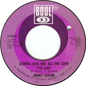 Jimmy Ruffin - Gonna Give Her All The Love I've Got