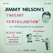 Jimmy Nelson - Instant Ventriloquism And Ventriloquism For The Beginner