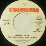 Jimmy Dean - I've Been Down Some Roads
