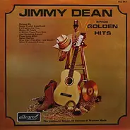 Jimmy Dean - Jimmy Dean Sings Golden Hits