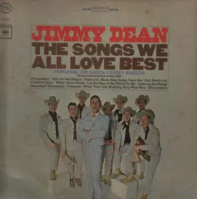 Jimmy Dean - The Songs We All Love Best