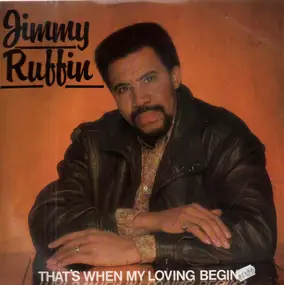 Jimmy Ruffin - That's When My Loving Begins
