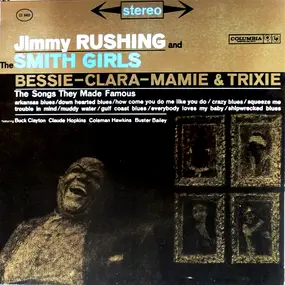Jimmy Rushing - Bessie-Clara-Mamie & Trixie