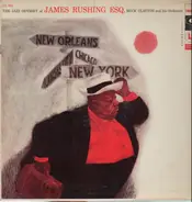 Jimmy Rushing With Buck Clayton And His Orchestra - The Jazz Odyssey Of James Rushing Esq.