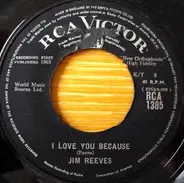 Jim Reeves - I Love you Because