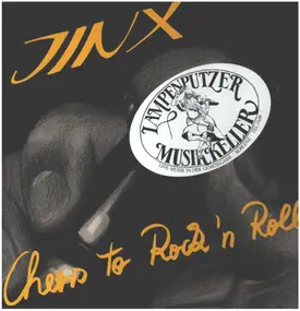 The Jinx - Cheers To Rock'n'Roll