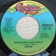 Jigsaw - Brand New Love Affair / Have You Heard The News