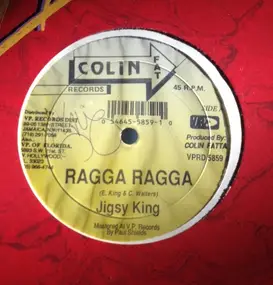 Jigsy King - Ragga Ragga / Rotate