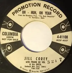 Jill Corey - Uh-Huh, Oh Yeah / Give It All You've Got