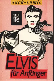 Elvis Presley - Elvis für Anfänger