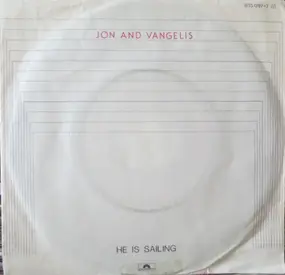 Jon & Vangelis - He Is Sailing