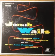 Jonah Jones With Gérard Pochonet All Stars - Jonah Wails (Second Wind - Part 1)