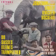 Jonathan & His Lovely Knickerbockers - Du Süsses Kleines Trampeltier