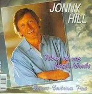 Jonny Hill - Wenn Ich Nur Fliegen Könnte