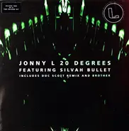 Jonny L Featuring Silvah Bullet - 20 Degrees (Doc Scott Remix) / Brother