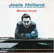 Jools Holland And His Rhythm & Blues Orchestra - Beatroute