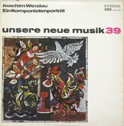 Joachim Werzlau - Ein Komponistenporträt