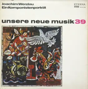 Joachim Werzlau - Ein Komponistenporträt