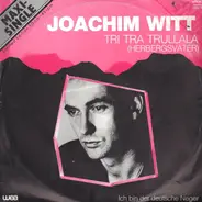 Joachim Witt - Tri Tra Trullala (Herbergsvater)