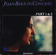 Joan Baez - In Concert (Part 1 & 2)