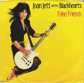 Joan Jett - Fake Friends