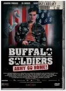 Joaquin Phoenix / Ed Harris a.o. - Buffalo Soldiers - Army Go Home!