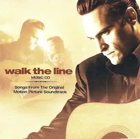 Joaquin Phoenix - Walk The Line  -Songs From The Original Motion Picture Soundtrack