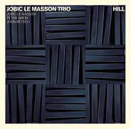 Jobic Le Masson Trio - Hill