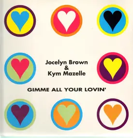 Jocelyn Brown - Gimme All Your Lovin'