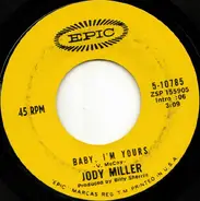 Jody Miller - Baby, I'm Yours / Good Lovin' (Makes It Right)