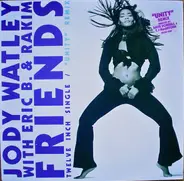 Jody Watley With Eric B. & Rakim - Friends ('Unity' Remix)