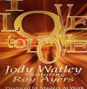 Jody Watley - I Love To Love