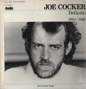 Joe Cocker - Definite 1964 -1986