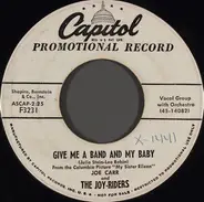 Joe Carr And The Joy-Riders - Give Me A Band And My Baby