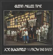 Joe Blackfield and his Show Big Band - Glenn Miller Time
