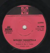 Joe Brown / Joe Brown And The Bruvvers - Sicilian Tarantella