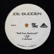 Joe Budden - Roll Your Backyard