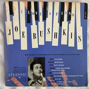 Joe Bushkin - I Love a Piano