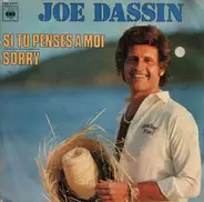 Joe Dassin - Si Tu Penses A Moi / Sorry